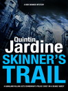 Skinner's Trail (eBook): Skinner Series, Book 3